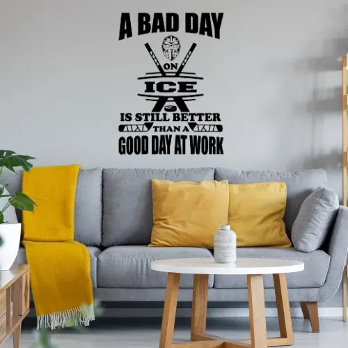 A Bad Day On Ice Eishockey Ice Hockey Spruch Wandtattoo