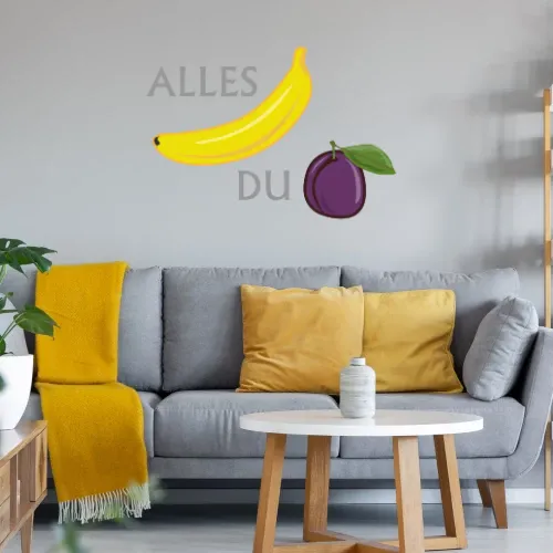Alles Bannana du Pflaume Sonstig. Wandtattoo Alles Bannana du Pflaume Wandtattoo