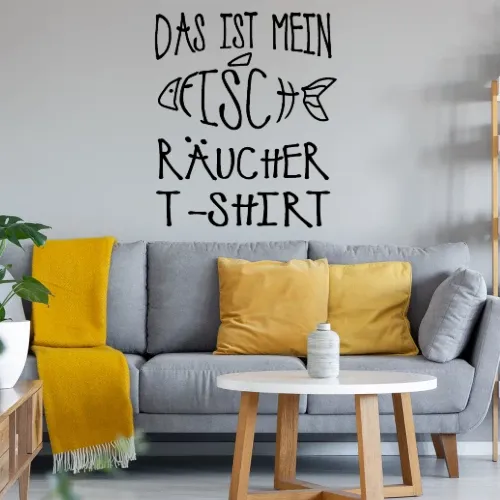 Angeln Fisch Räuchern Räucherfisch Smoker Geschenk Sonstig. Wandtattoo Angeln Fisch Räuchern Räucherfisch Smoker Geschenk Wandtattoo