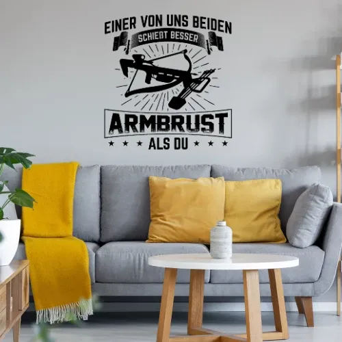 Armbrust Bogenschießen Besser Als Du Bogensport Wandtattoo