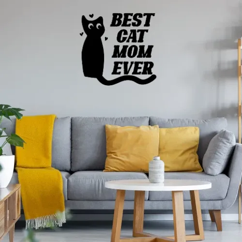 Best Cat Mom Ever Katzenliebhaber Frauen Wandtattoo