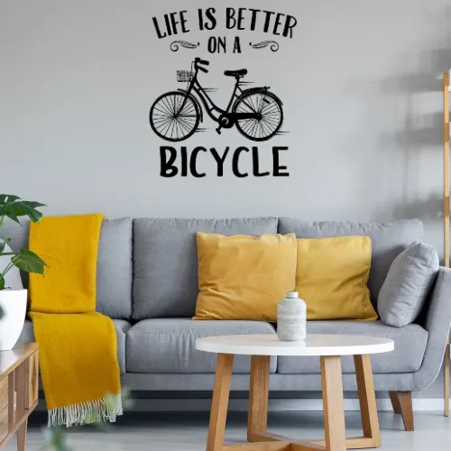 Bike Radfahrer Spruch Citybike Fahrrad Damenrad Wandtattoo