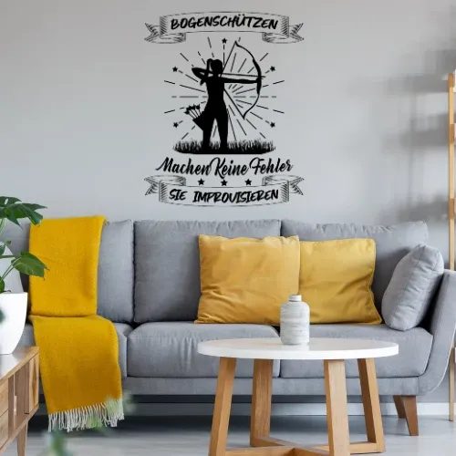 Bogenschützen Improvisieren Spruch - Archer Sonstig. Wandtattoo Bogenschützen Improvisieren Spruch - Archer Wandtattoo