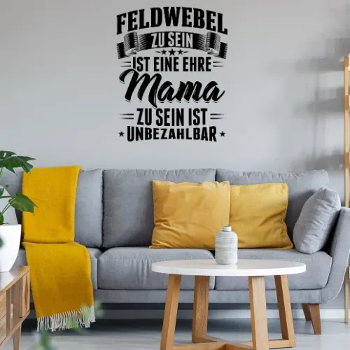 Bundeswehr Feldwebel Mama Mutter Soldatin Soldat Sonstig. Wandtattoo