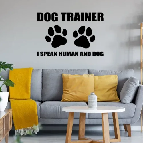 Dog Trainer I Speak Human and Dog Hundetrainer Wandtattoo