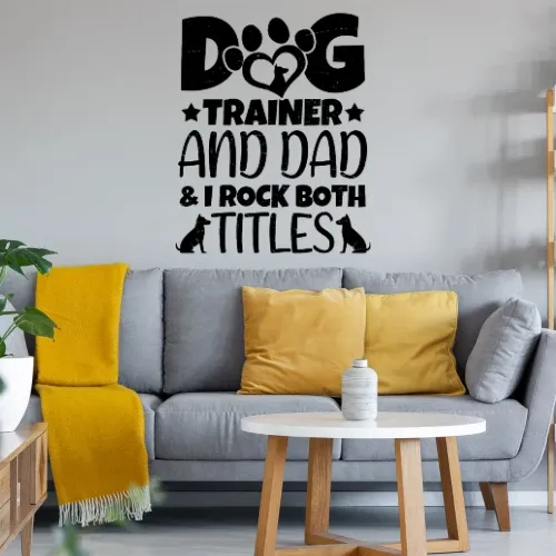Dog Trainer und Dad Hundetrainer Hundeschule Wandtattoo