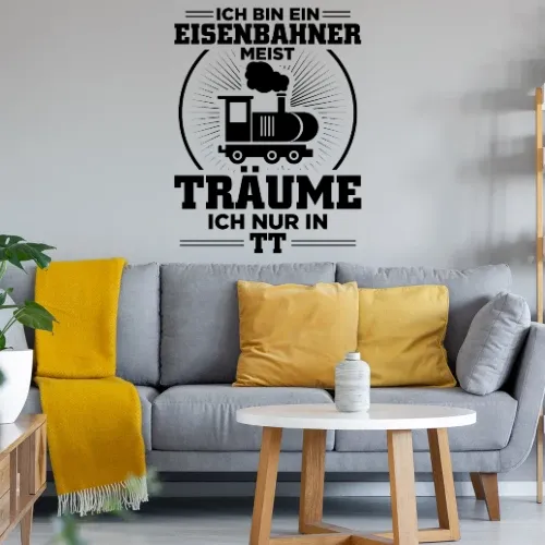 Einfacher Mann Kleine Träume - Eisenbahner Wandtattoo