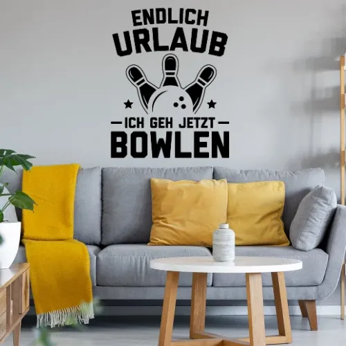 Endlich Urlaub Ich Geh Bowlen Bowling Bowlingbahn Sonstig. Wandtattoo