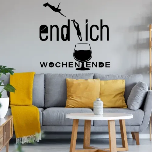 endlich Wochenende Wandtattoo