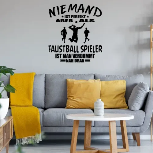 Faustball Fistball Faustballer Ist Perfekt Spruch Wandtattoo