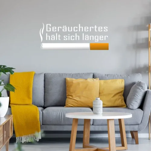 Geräuchertes hält sich länger Sonstig. Wandtattoo Geräuchertes hält sich länger Wandtattoo
