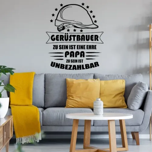 Gerüstbauer Papa Gerüstbau Vater Geschenk Sonstig. Wandtattoo Gerüstbauer Papa Gerüstbau Vater Geschenk Wandtattoo
