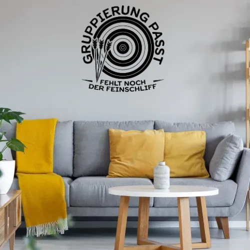 Gruppierung Passt, Fehlt Noch Der Feinschliff Wandtattoo