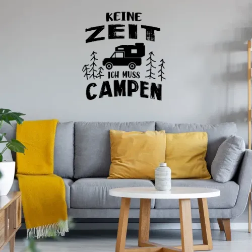 Kein Zeit Ich Muss Campen Pickup Wohnkabine Womo Sonstig. Wandtattoo Kein Zeit Ich Muss Campen Pickup Wohnkabine Womo Wandtattoo