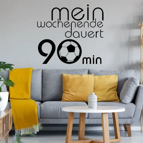 mein Wochenende dauert 90min Sonstig. Wandtattoo