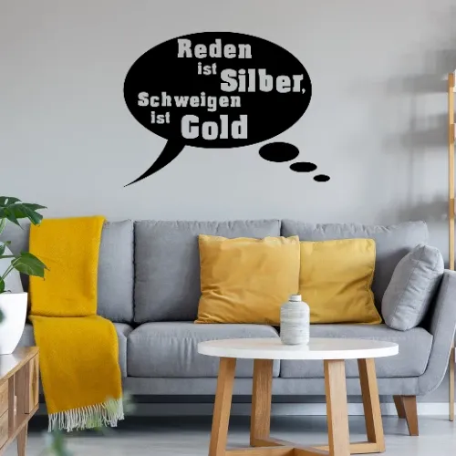 Reden ist Silder schweigen ist Gold Sonstig. Wandtattoo Reden ist Silder schweigen ist Gold Wandtattoo