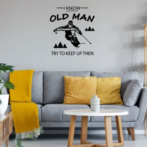 Ski like an Old Man - Skifahrer Rente Sonstig. Wandtattoo