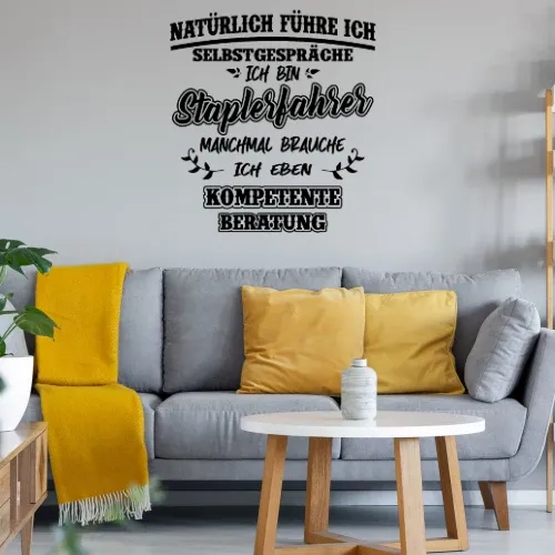 Staplerfahrer Beratung Gabelstaplerfahrer Lustig Sonstig. Wandtattoo Staplerfahrer Beratung Gabelstaplerfahrer Lustig Wandtattoo