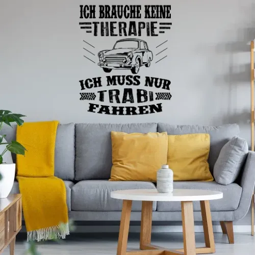 Trabi Ossi Pappe DDR Fahrzeug Therapie Geschenk Sonstig. Wandtattoo Trabi Ossi Pappe DDR Fahrzeug Therapie Geschenk Wandtattoo