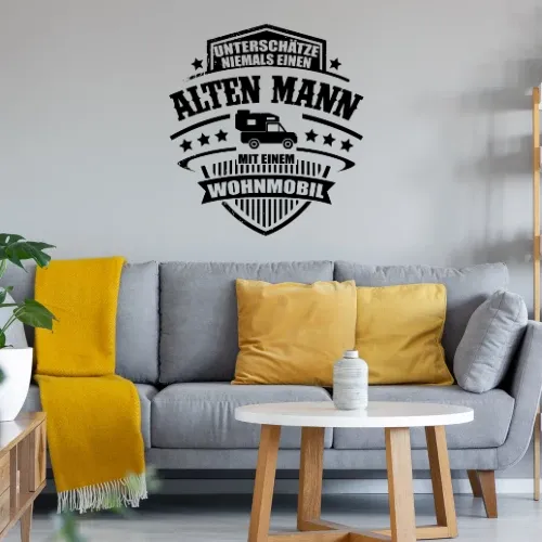 Unterschätze Niemals Alten Mann mit Wohnkabine Sonstig. Wandtattoo