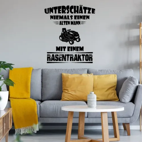 Unterschätze niemals Mann mit Rasentraktor Wandtattoo
