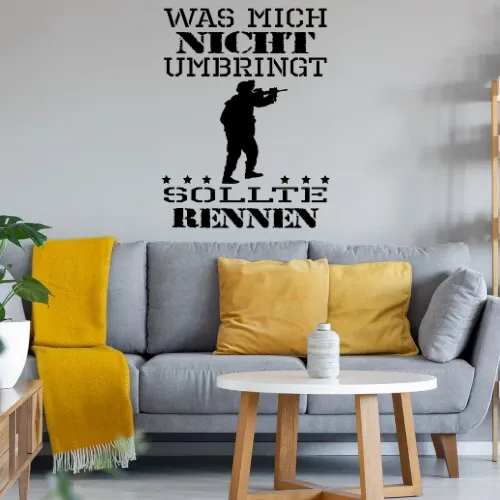 Was Mich Nicht Umbringt Sollte Rennen Soldaten Sonstig. Wandtattoo Was Mich Nicht Umbringt Sollte Rennen Soldaten Wandtattoo